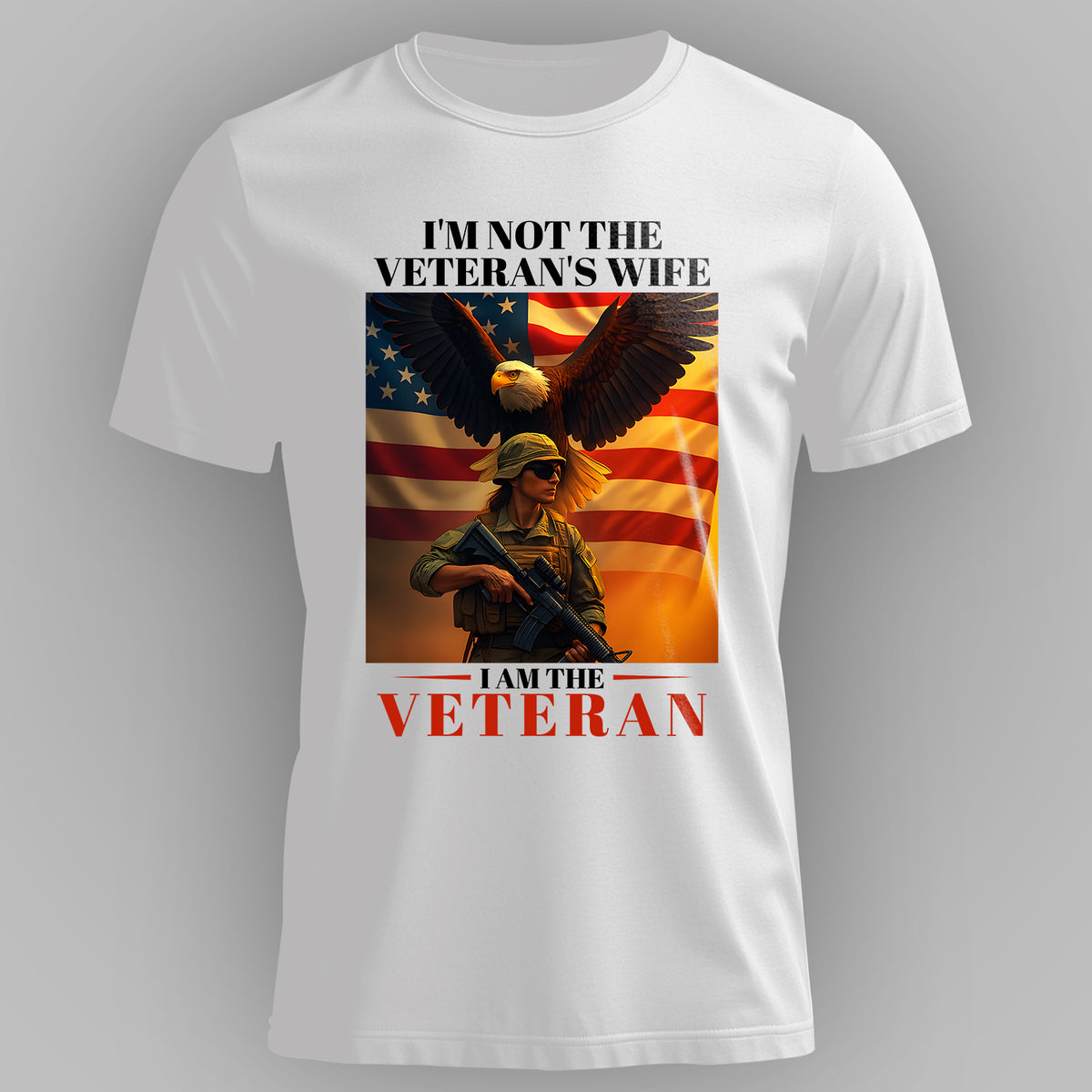 I’m Not the Veteran’s Wife I Am the T-Shirt Main image