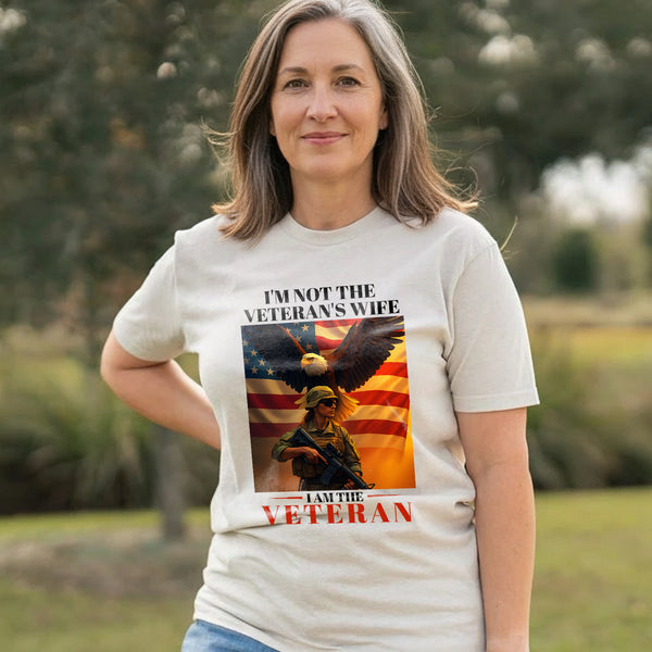 I’m Not the Veteran’s Wife I Am T-Shirt