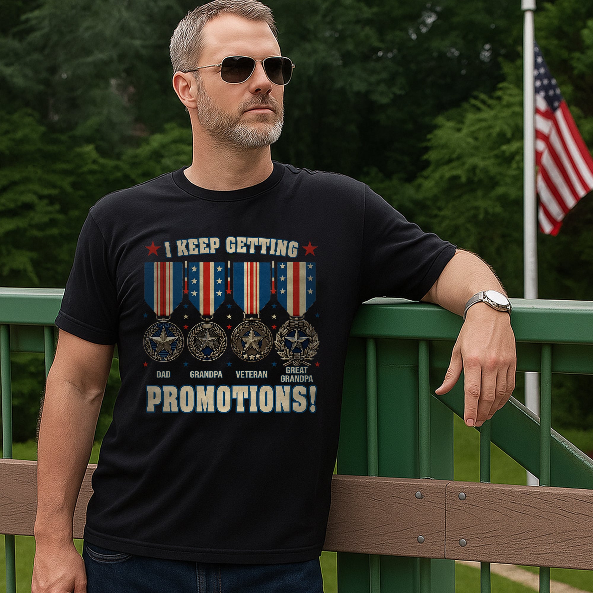 Dad Grandpa Veteran Great-Grandpa I Keep Getting Promotions Proud US Military T-Shirt