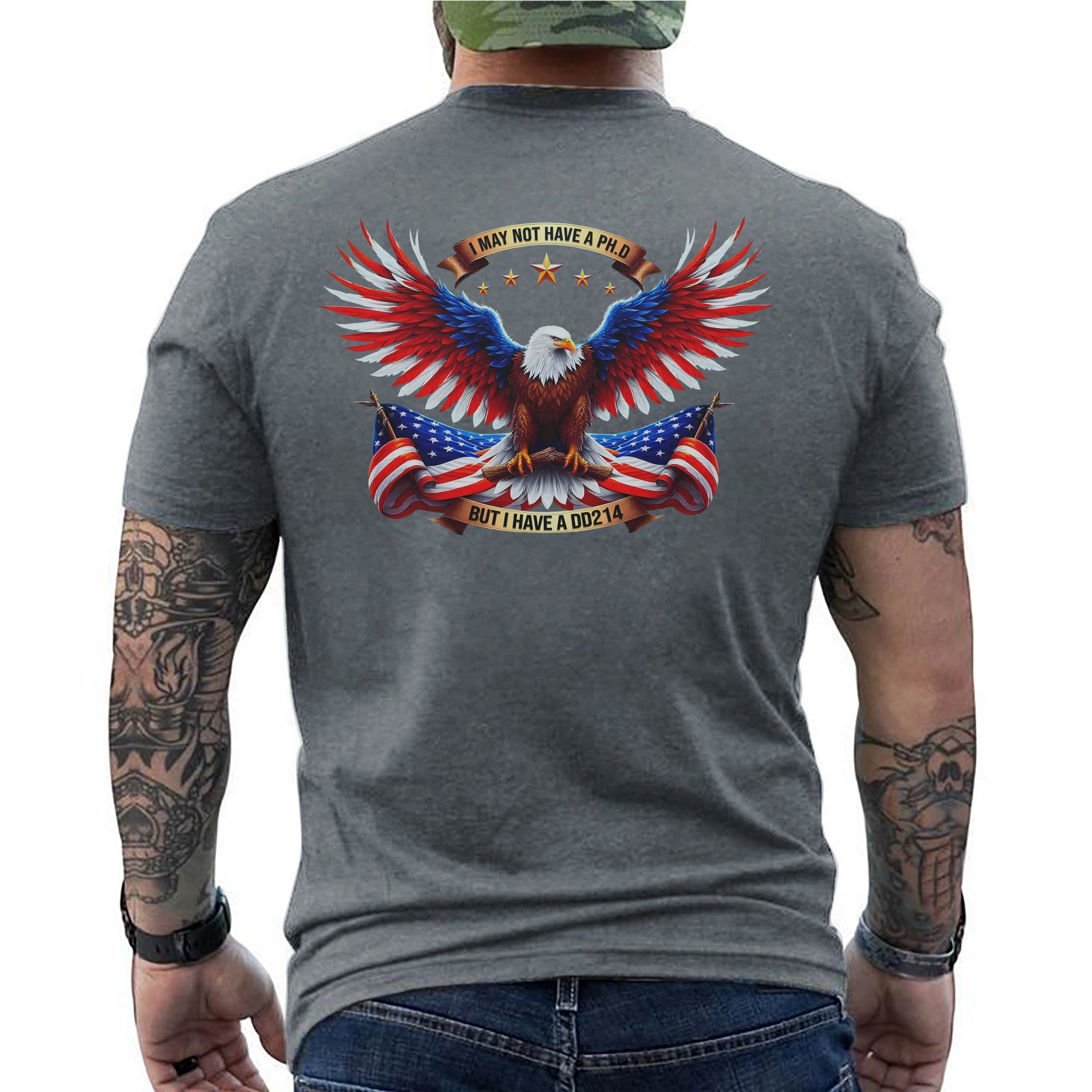 I May Not Have a PhD but I Have a DD214 Proud US Military Veteran Patriotic Pride T-Shirt