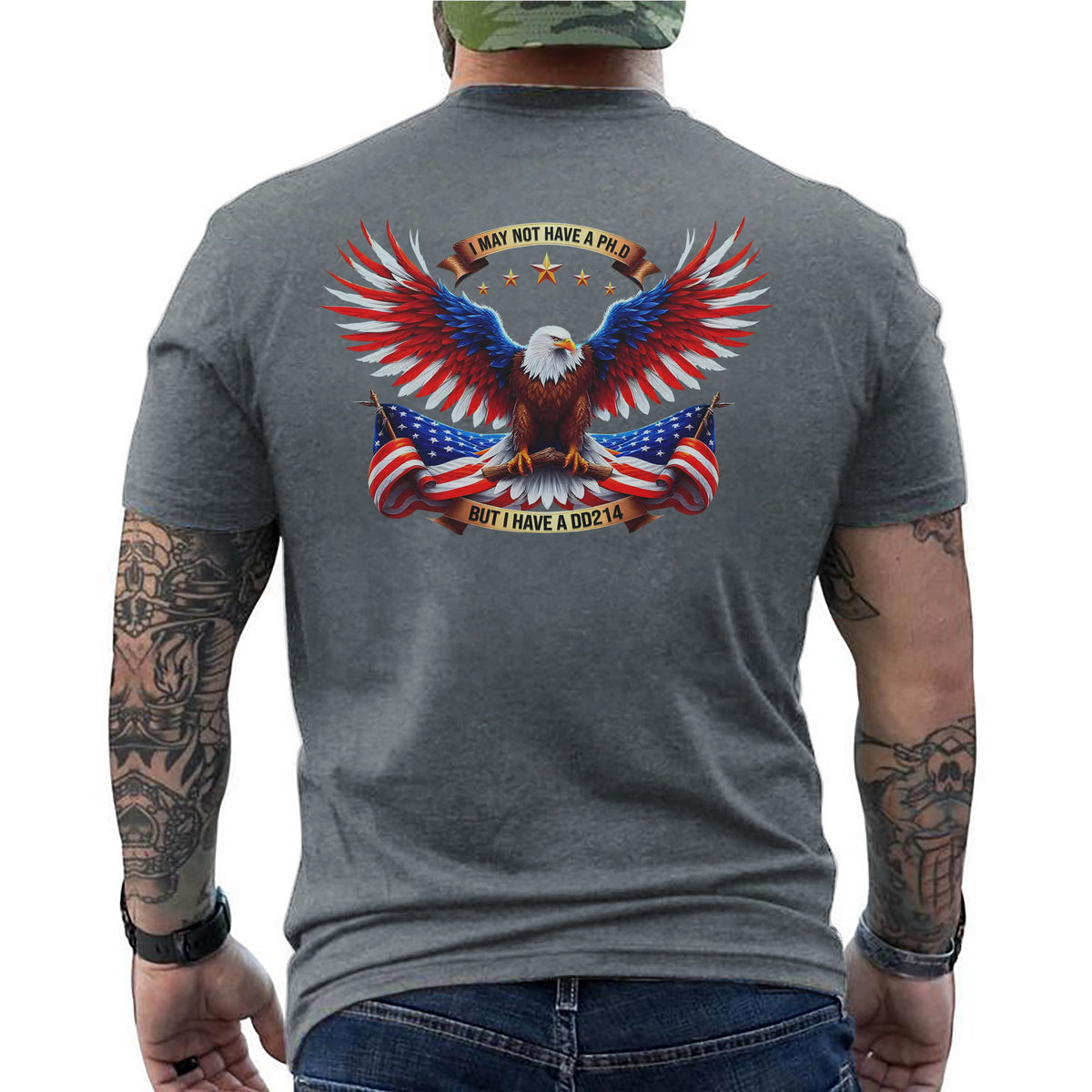 I May Not Have a PhD but I Have a DD214 T-Shirt