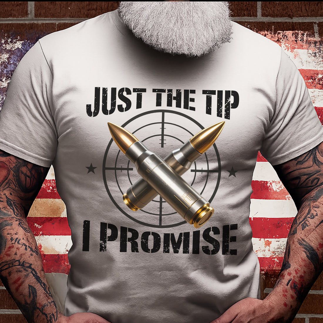 Just the Tip I Promise Funny US Military Veteran Patriotic Humor T-Shirt