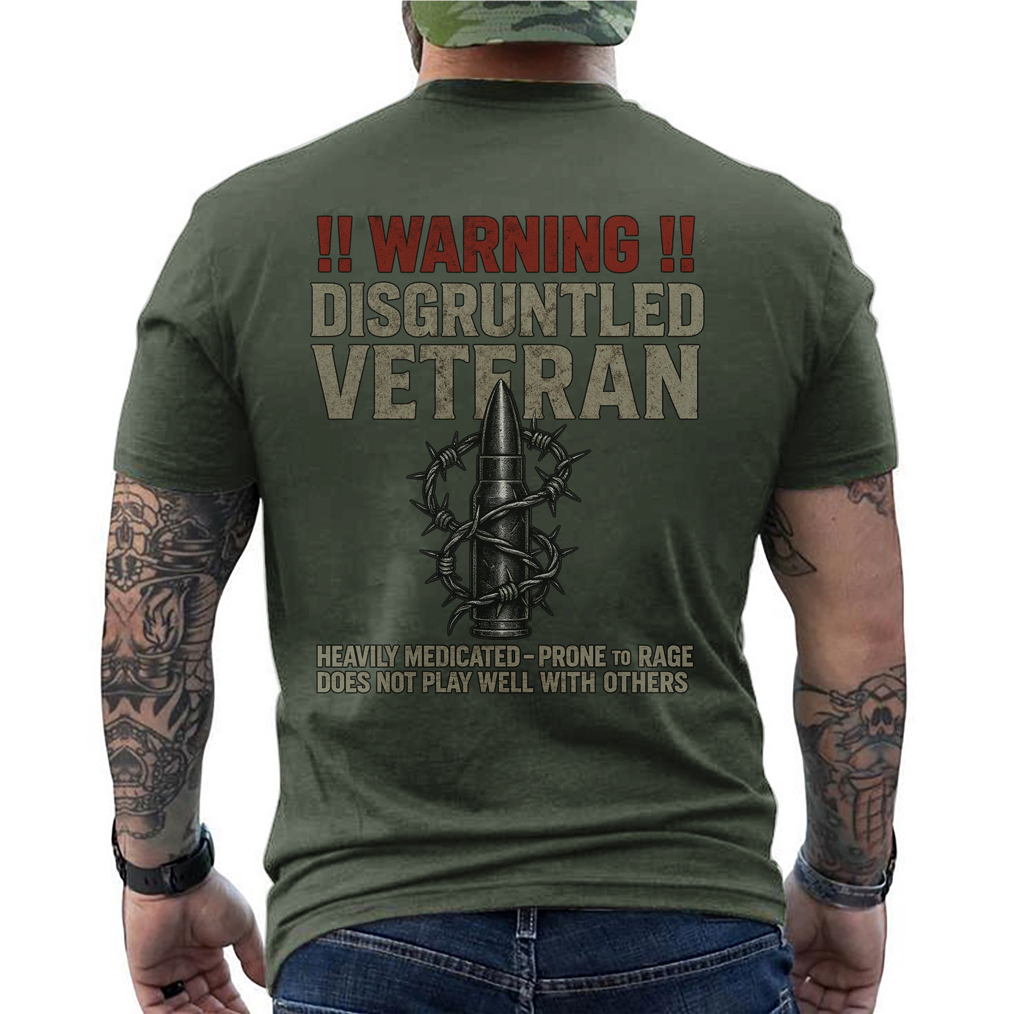 Warning Disgruntled Veteran Heavily Medicated Prone to Rage Does Not Play Well With Others T-Shirt