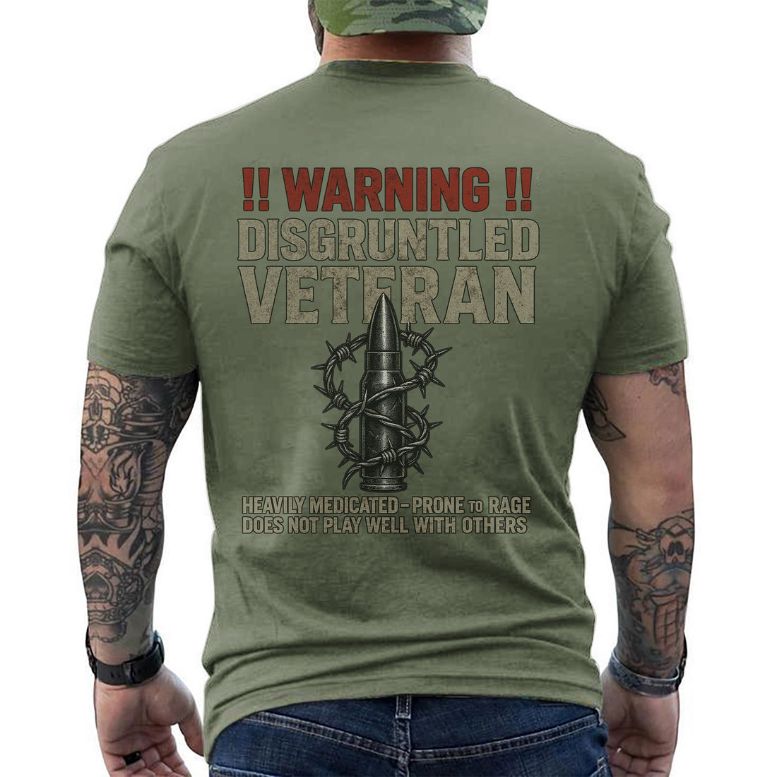 Warning Disgruntled Veteran Heavily Medicated Prone to Rage Does Not Play Well With Others T-Shirt
