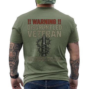 Warning Disgruntled Veteran Heavily T-Shirt