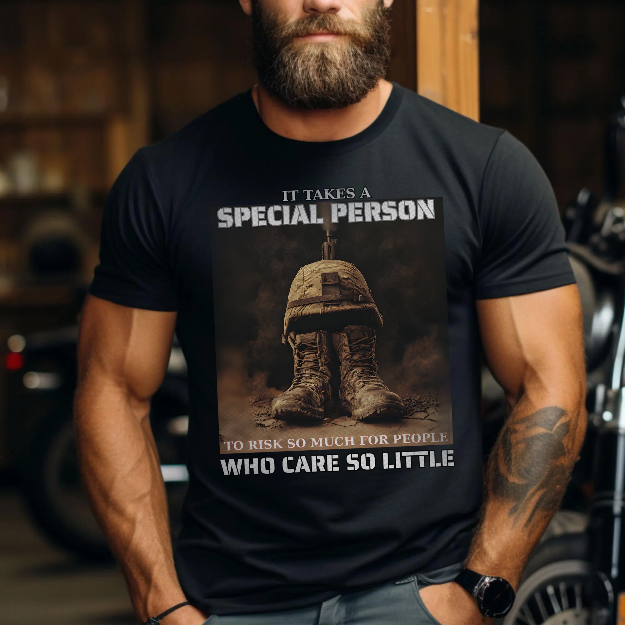 It Takes a Special Person to Risk So Much for People Who Care So Little US Military Veteran T-Shirt
