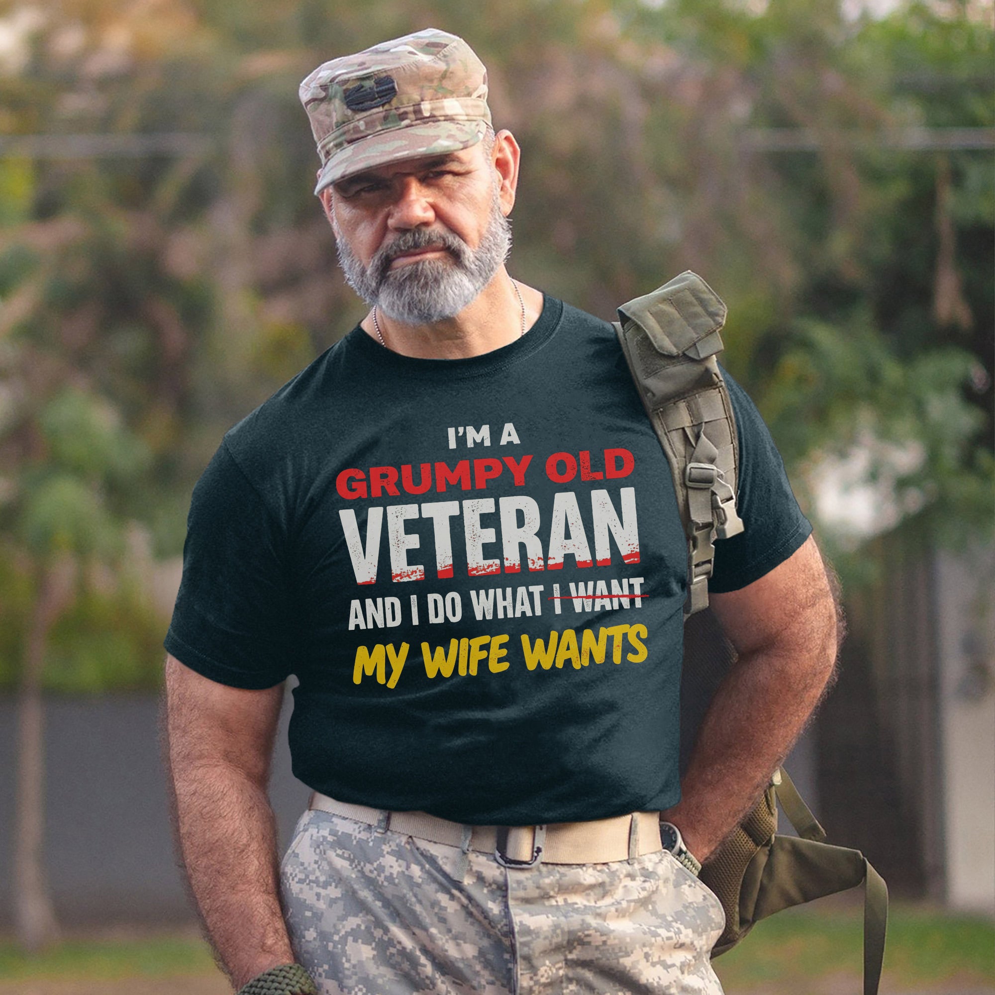 I’m a Grumpy Old Veteran I Do What I Want Mostly What My Wife Wants US Military T-Shirt