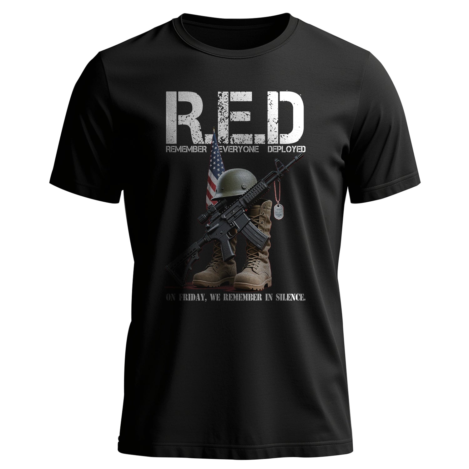 Remember Everyone Deployed On Friday We T-Shirt