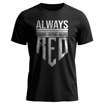 Always Remember Everyone Deployed Proud US T-Shirt