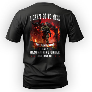 I Can’t Go to Hell The Devil Still Has a T-Shirt