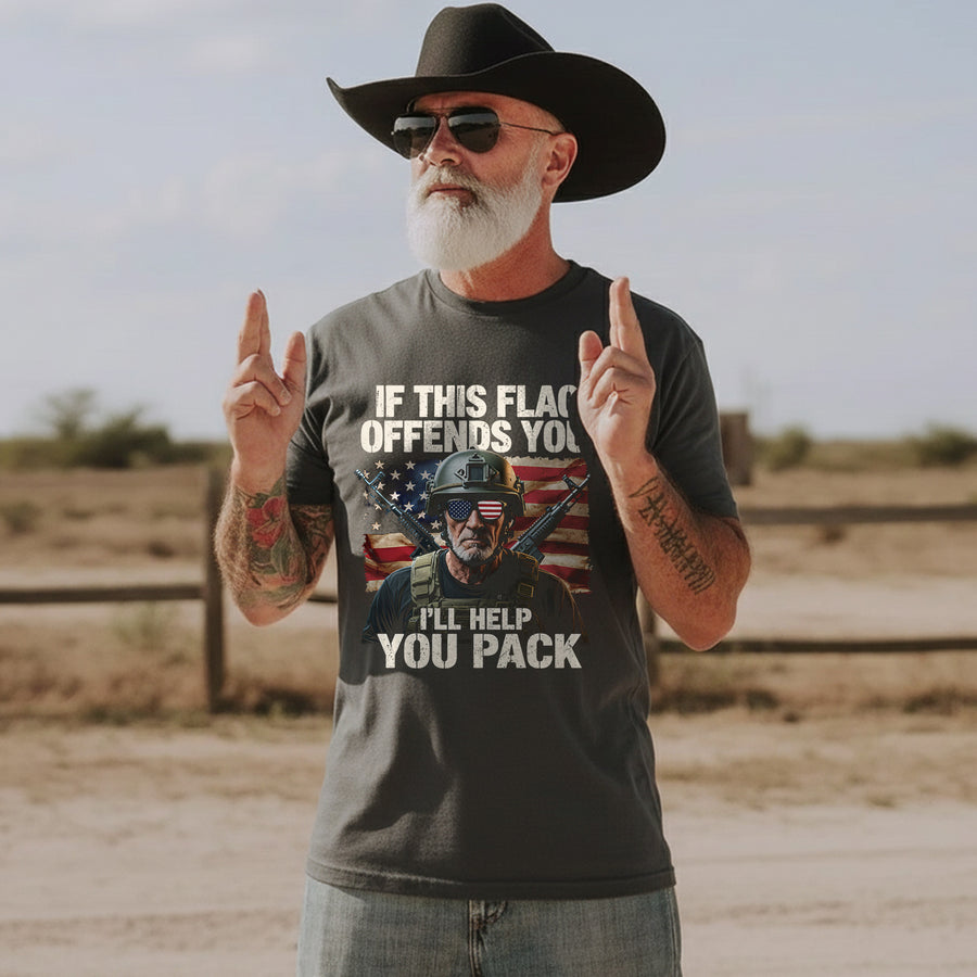 If This Flag Offends You I’ll Help You Pack T-Shirt