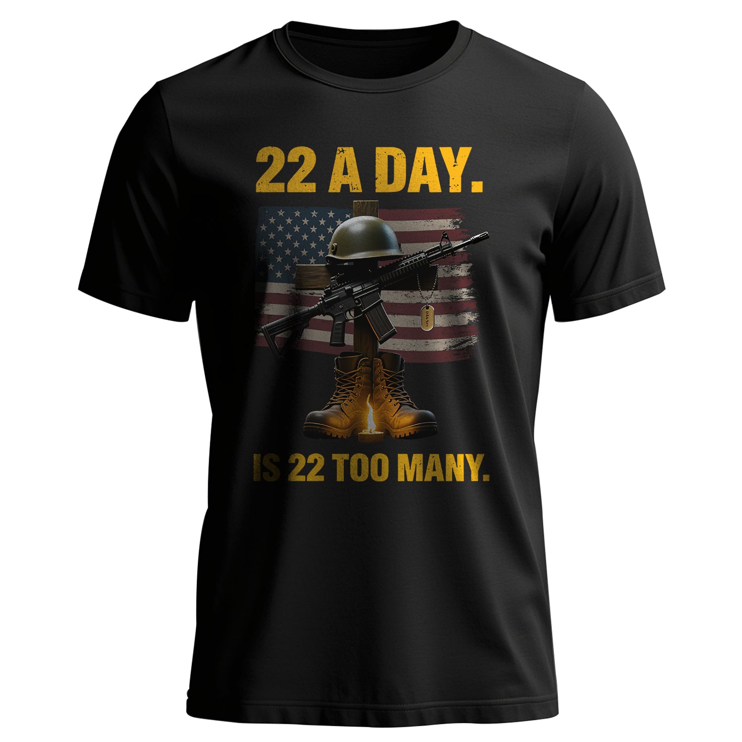 22 a Day Is 22 Too Many Stop Veteran T-Shirt