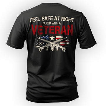 Feel Safe at Night Sleep with a Veteran T-Shirt