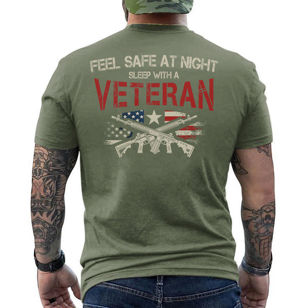 Feel Safe at Night Sleep with a Veteran T-Shirt