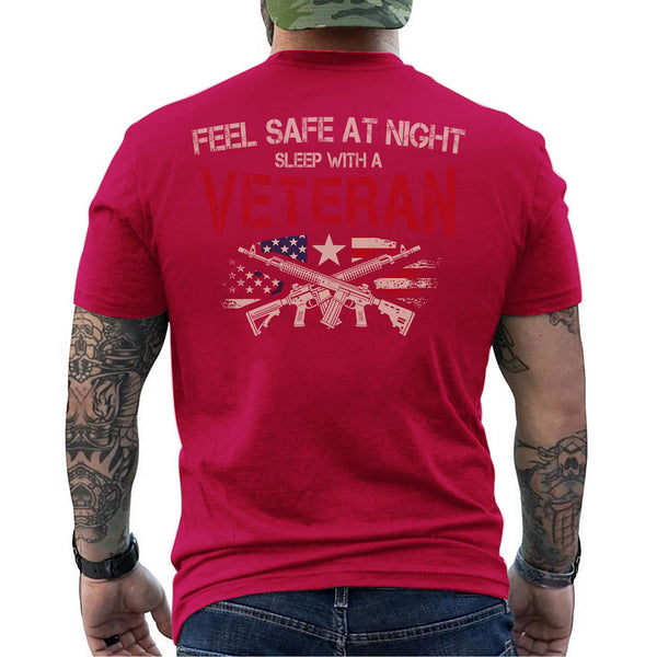 Feel Safe at Night Sleep with a Veteran T-Shirt