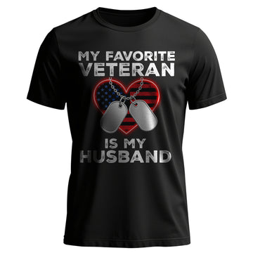 My Favorite Veteran Is My Husband Proud US T-Shirt