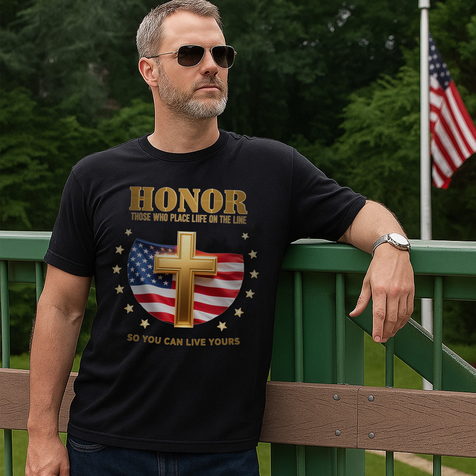 Honor Those Who Place Their Life on the Line So You Can Live Yours US Military Veteran T-Shirt