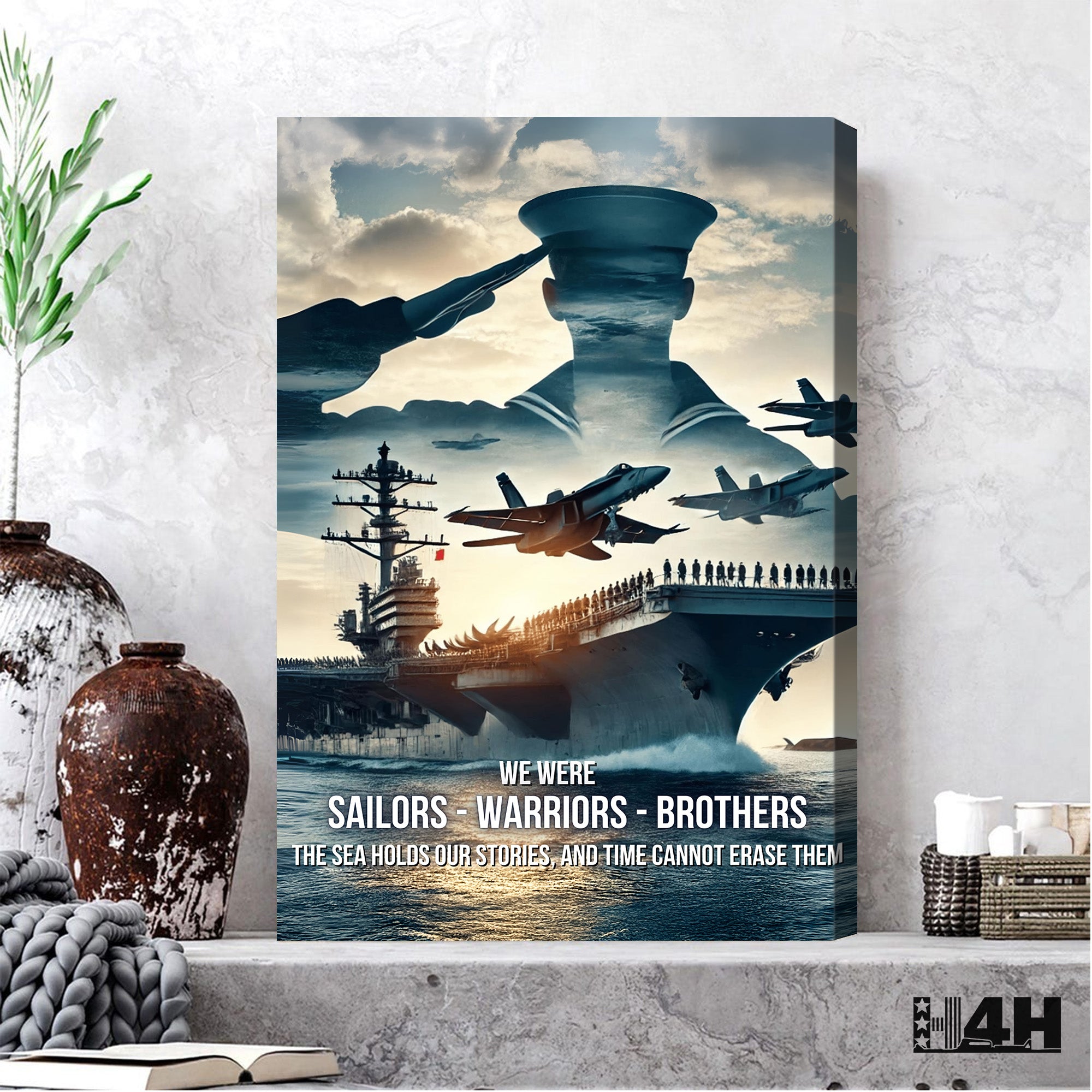We Were Sailors Warriors Brothers The Sea Holds Our Stories and Time Cannot Erase Them Veteran Poster