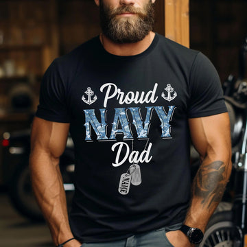 Proud Navy Dad Shirt US Military Father T-Shirt Patriotic Gift for Navy Dads Personalized T-Shirt