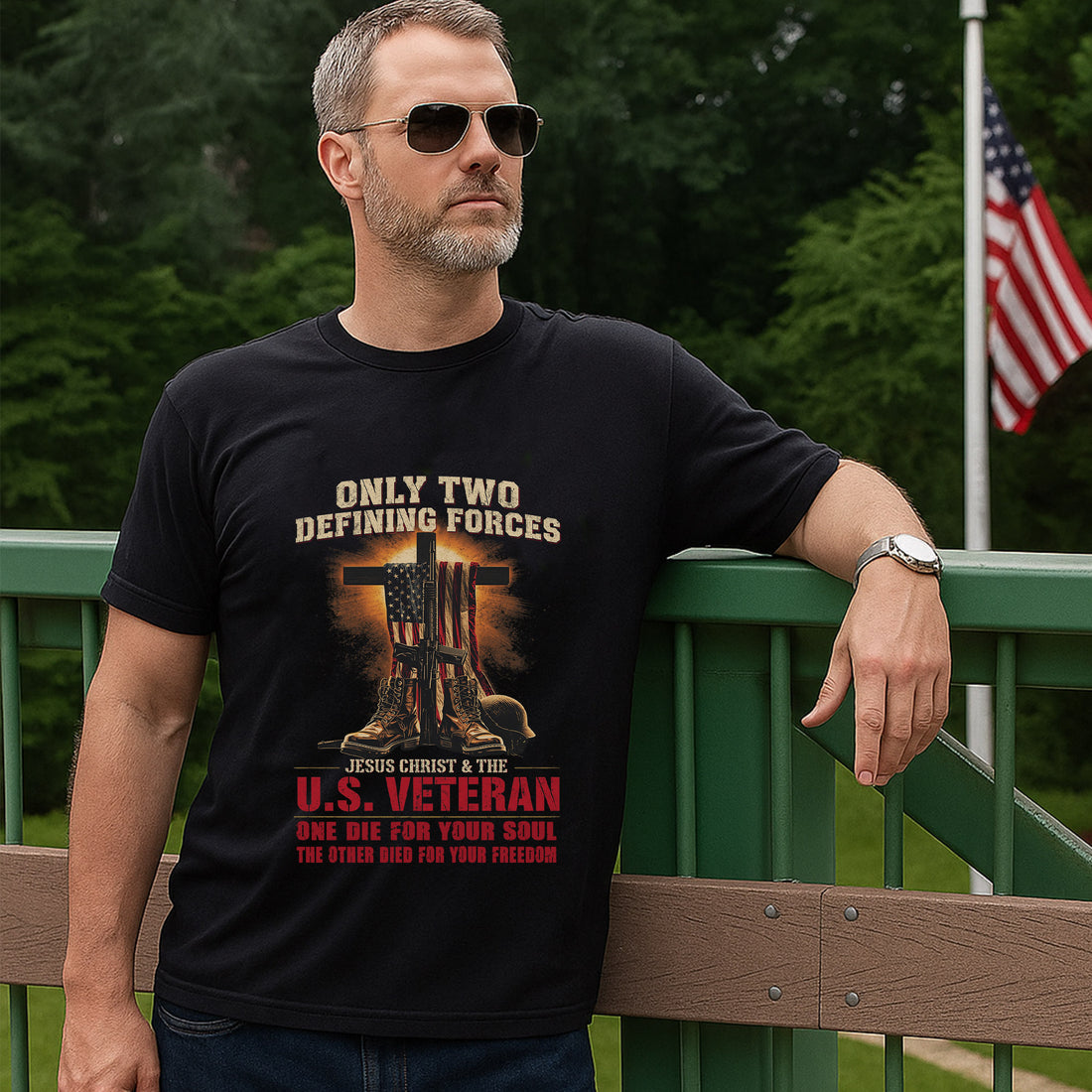 Only Two Defining Forces Jesus Christ and the US Veteran Patriotic Tribute T-Shirt