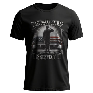 If You Haven’t Risked Coming Home Under a T-Shirt