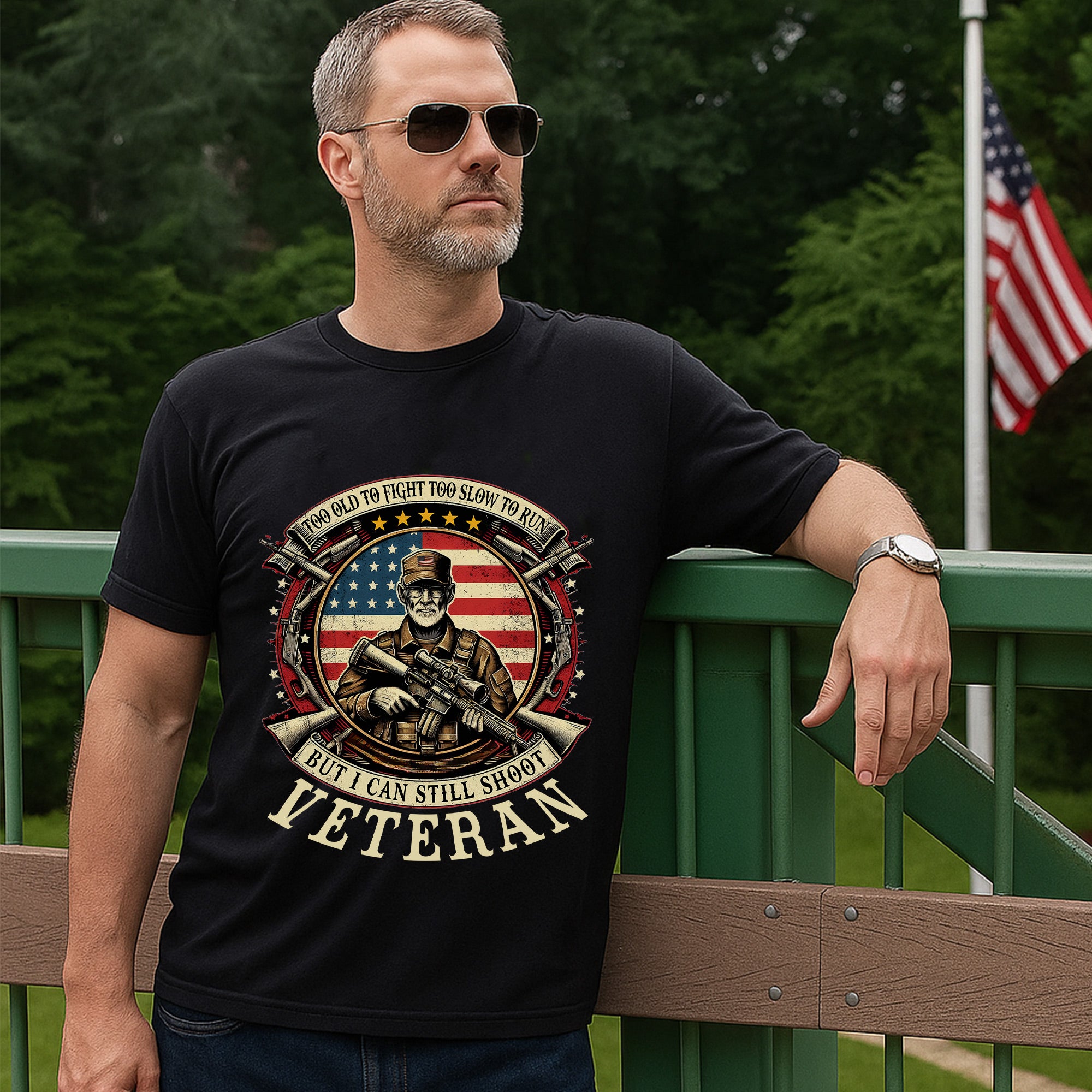Too Old to Fight Too Slow to Run But I Can Still Shoot Funny Veteran T-Shirt