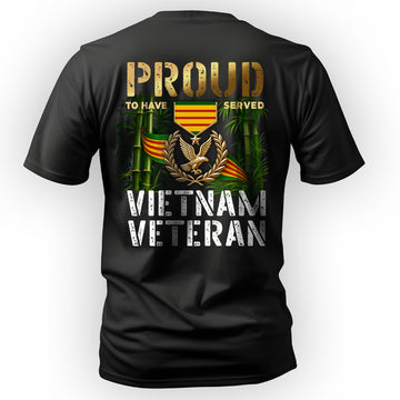 Proud to Have Served Vietnam Veteran T-Shirt