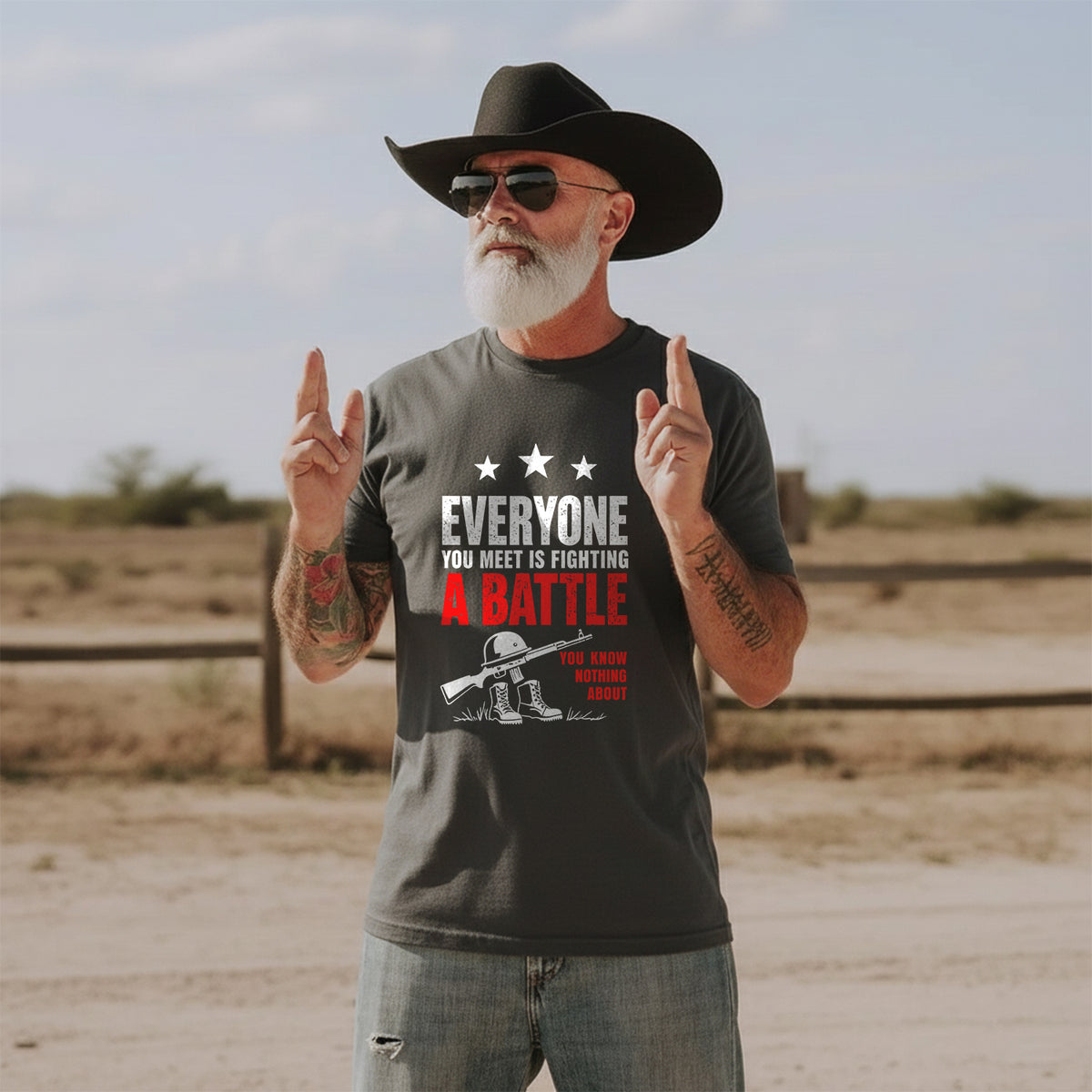Everyone You Meet Is Fighting a Battle You T-Shirt