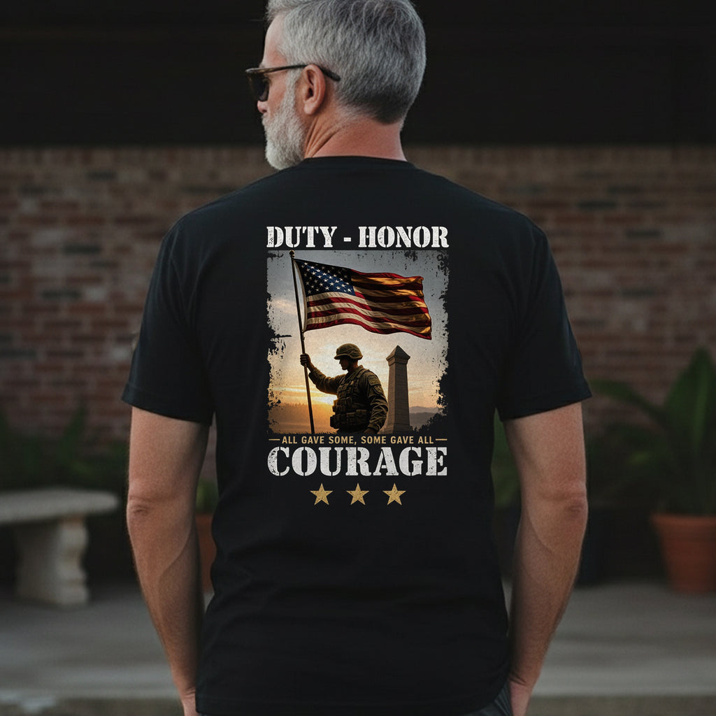 Duty Honor Courage Some Gave All Honoring the Brave Who Paid Freedom’s Price T-Shirt