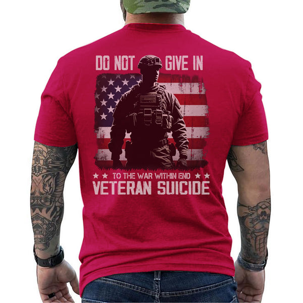 End Veteran Suicide Fight the War Within with Strength Hope and Brotherhood T-Shirt