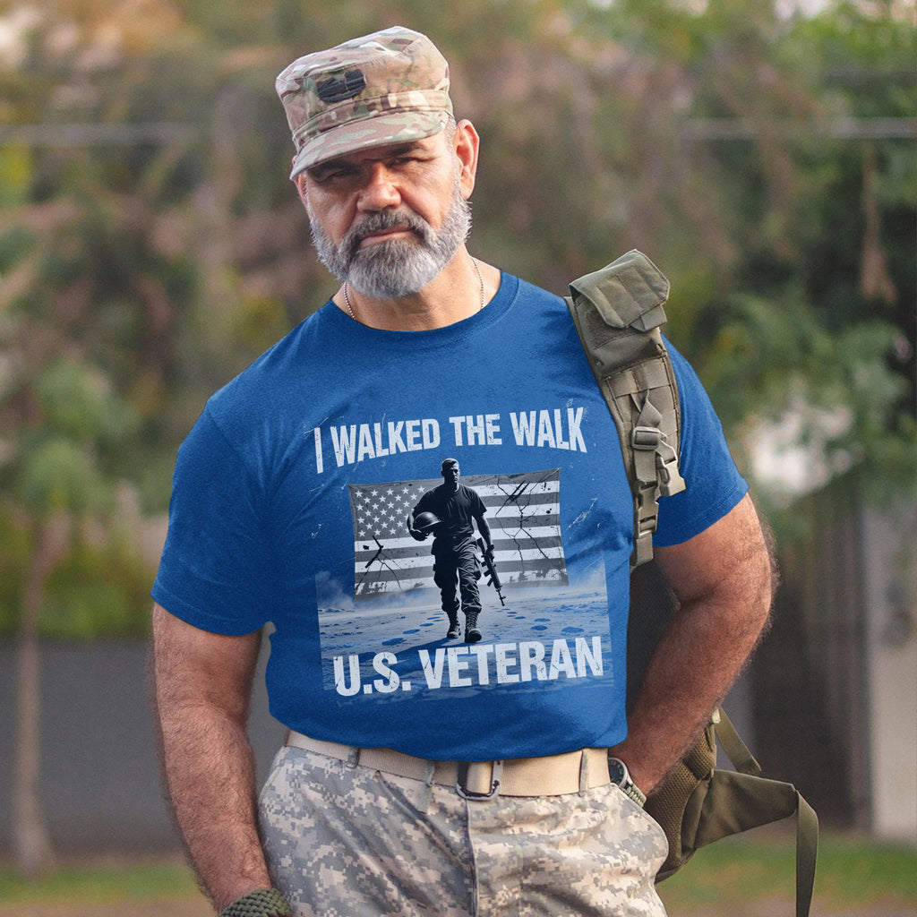 I Walked the Walk Proud Veteran Who Served with Honor Courage and Unshakable Commitment T-Shirt