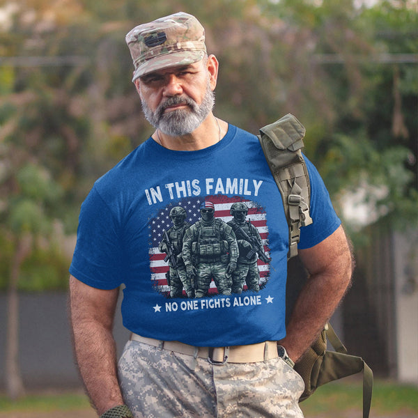 In This Family No One Fights Alone United by Love Strength and the Spirit of a Veteran’s Bond T-Shirt