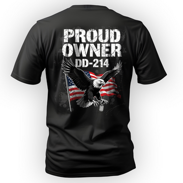 Proud Owner of DD-214 Proof of Service T-Shirt