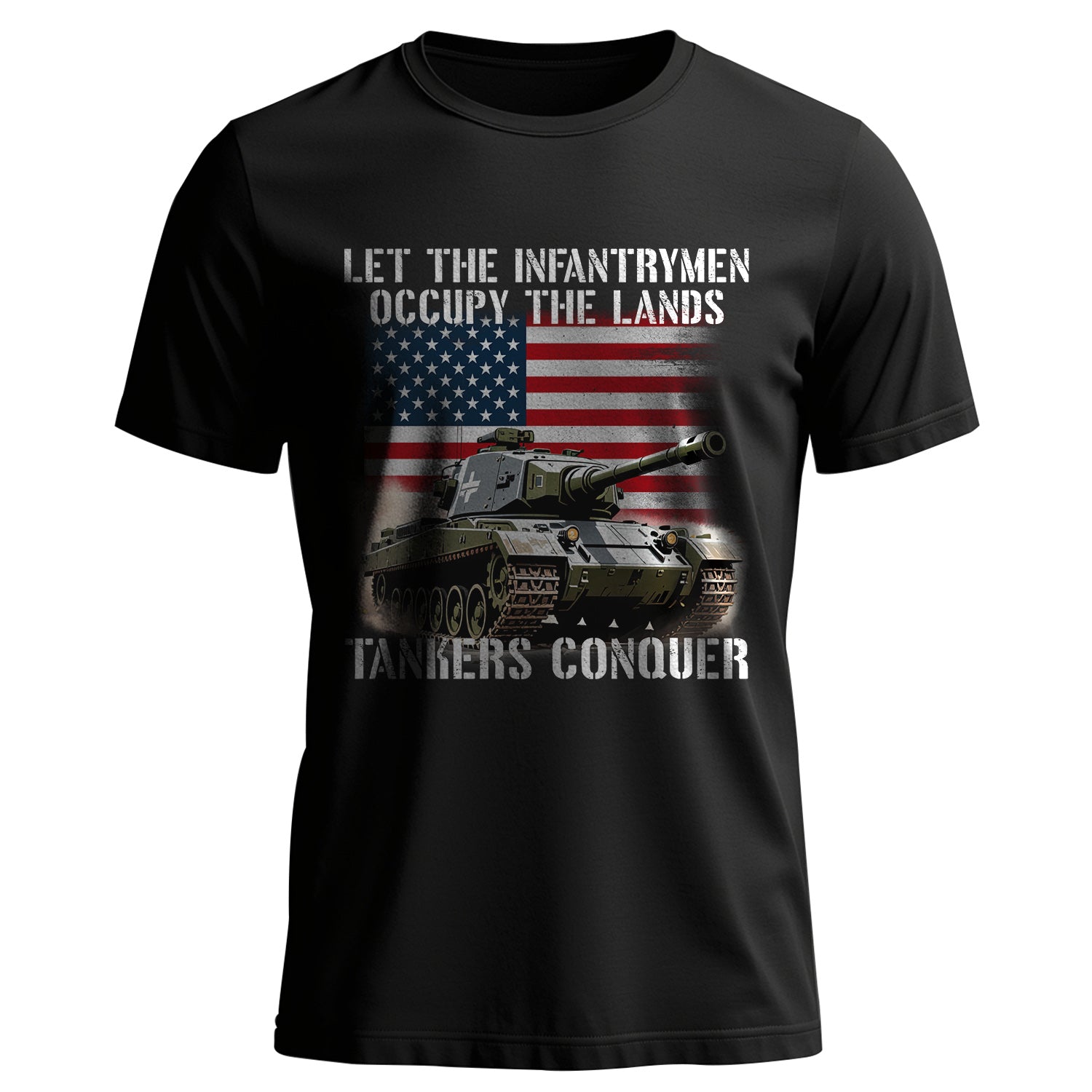 Let the Infantrymen Occupy the Lands T-Shirt