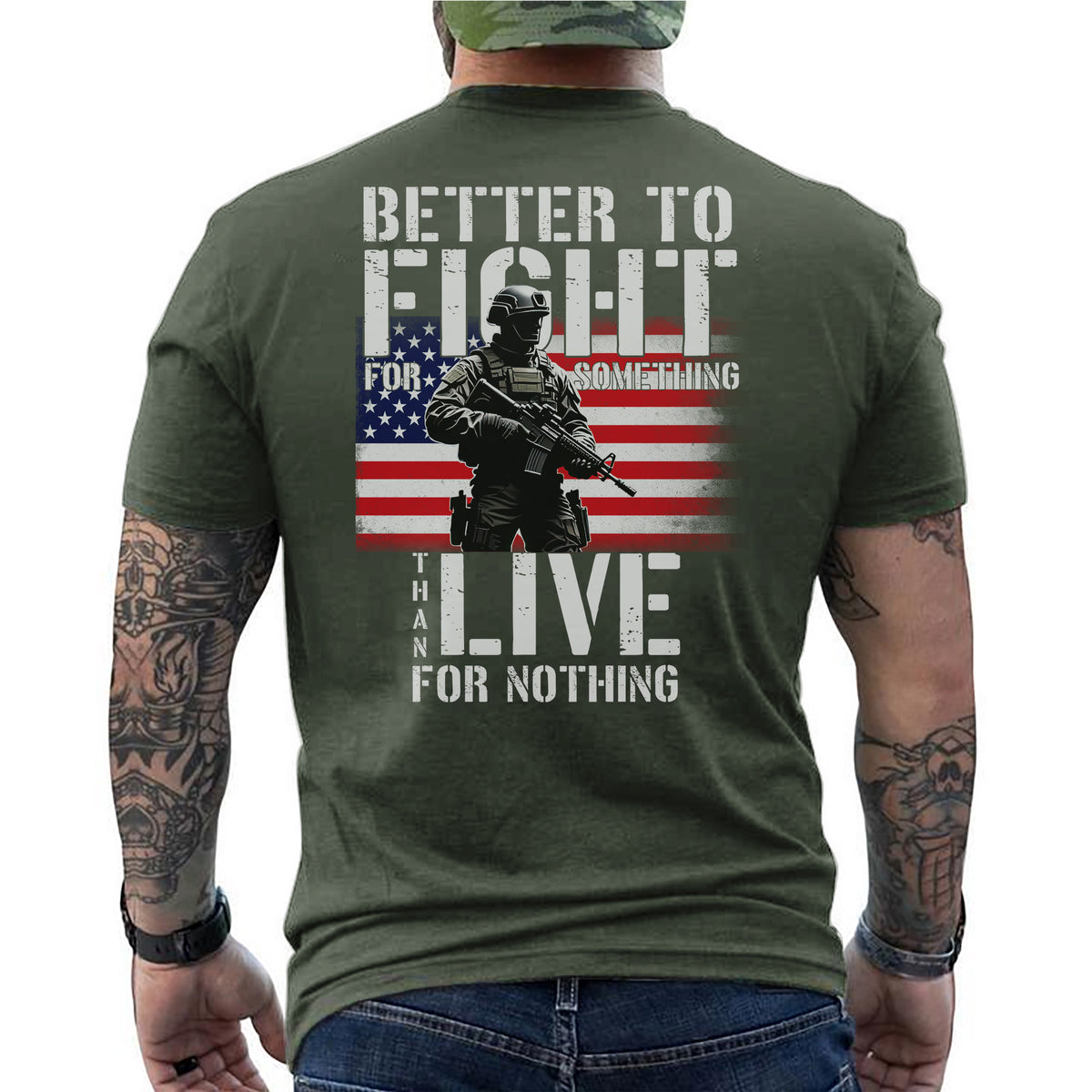 Better to Fight for Something Than Live for Nothing Proud Veteran Spirit of Purpose and Sacrifice T-Shirt