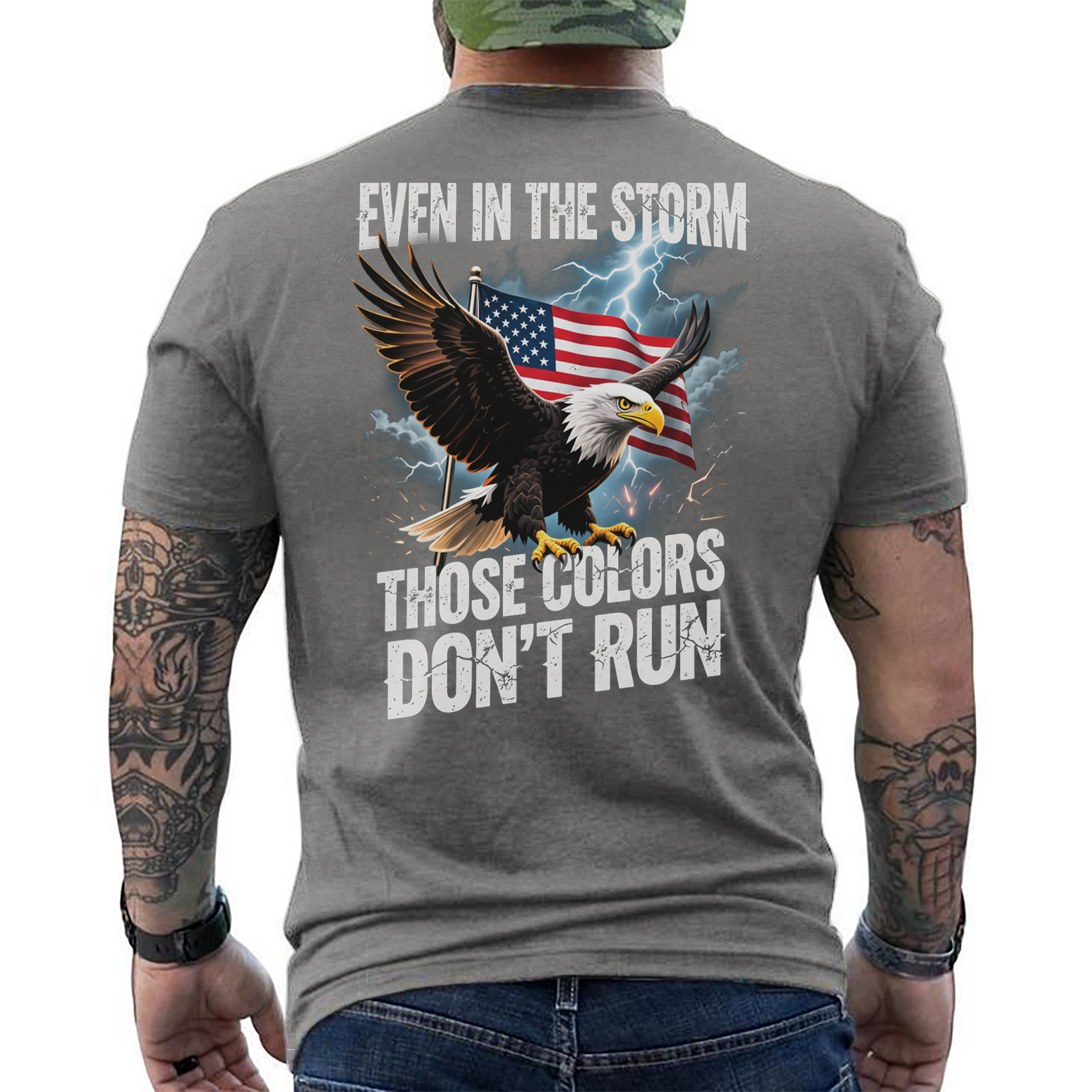 Even in the Storm These Colors Don't Run T-Shirt