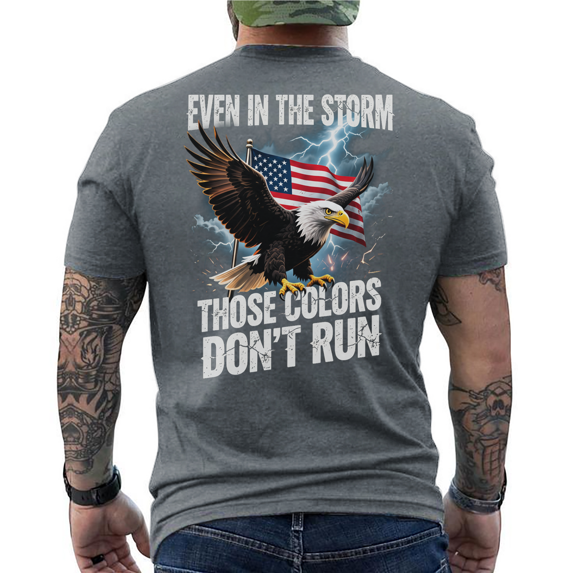 Even in the Storm These Colors Don't Run T-Shirt