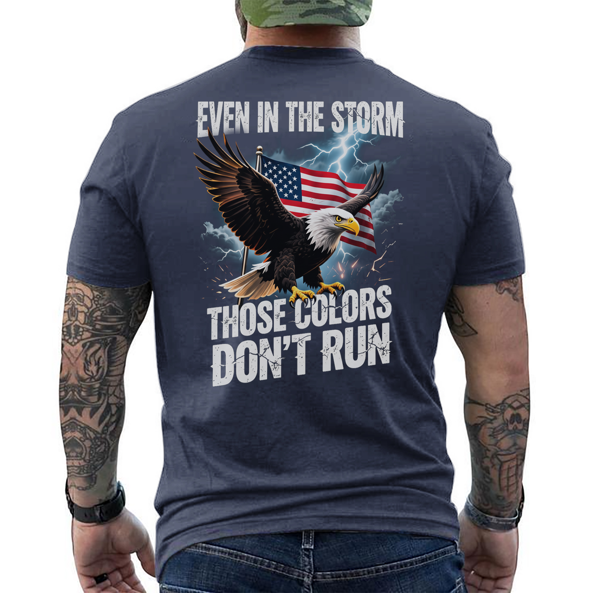 Even in the Storm These Colors Don't Run T-Shirt