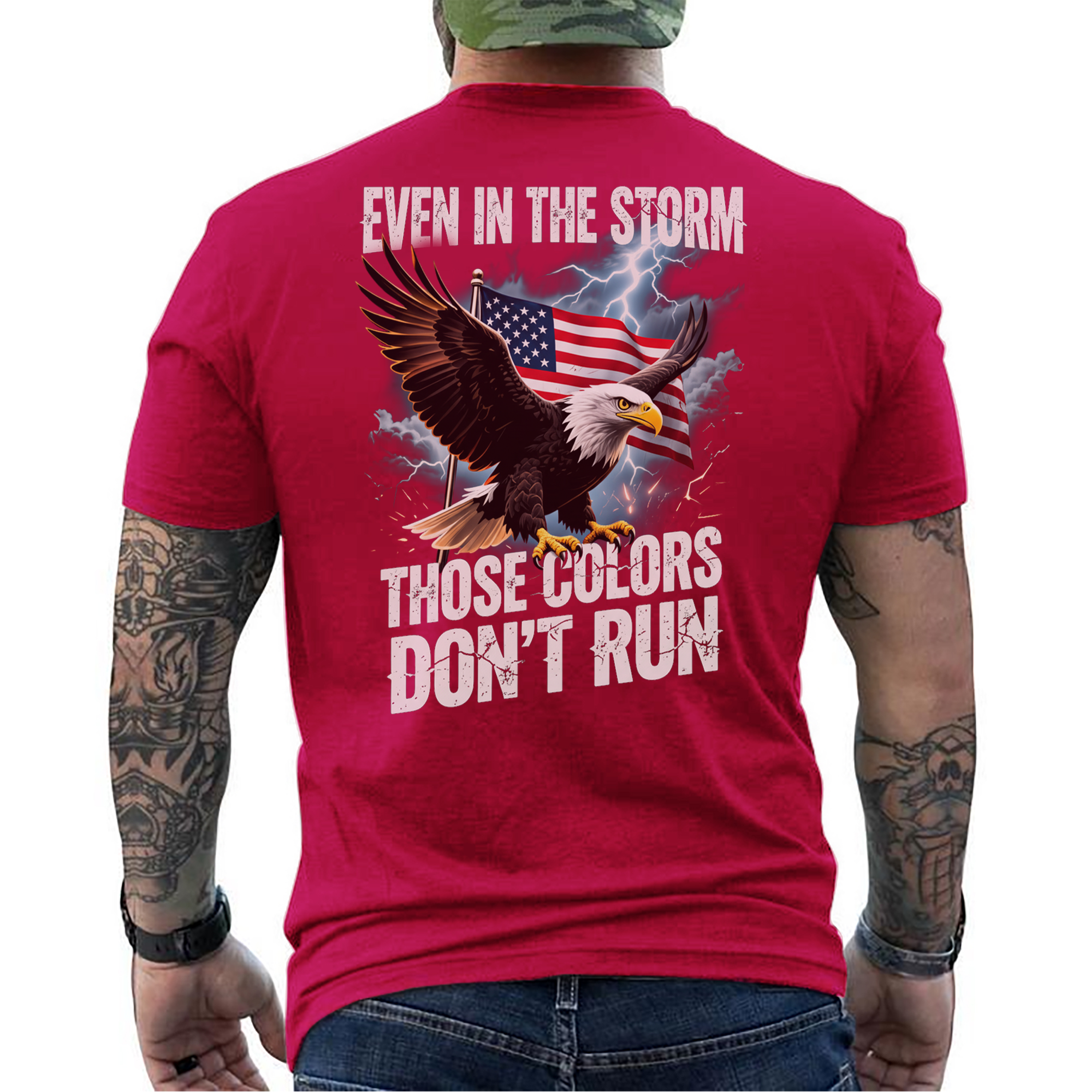Even in the Storm These Colors Don't Run T-Shirt