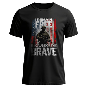I Remain Free Because of the Brave T-Shirt