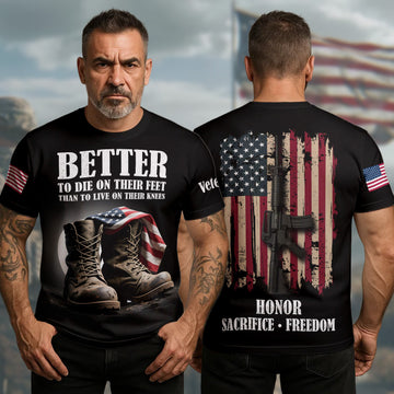 Better to Die on Their Feet Than to Live on Their Knees Standing Strong for Freedom All-over Print T-Shirt