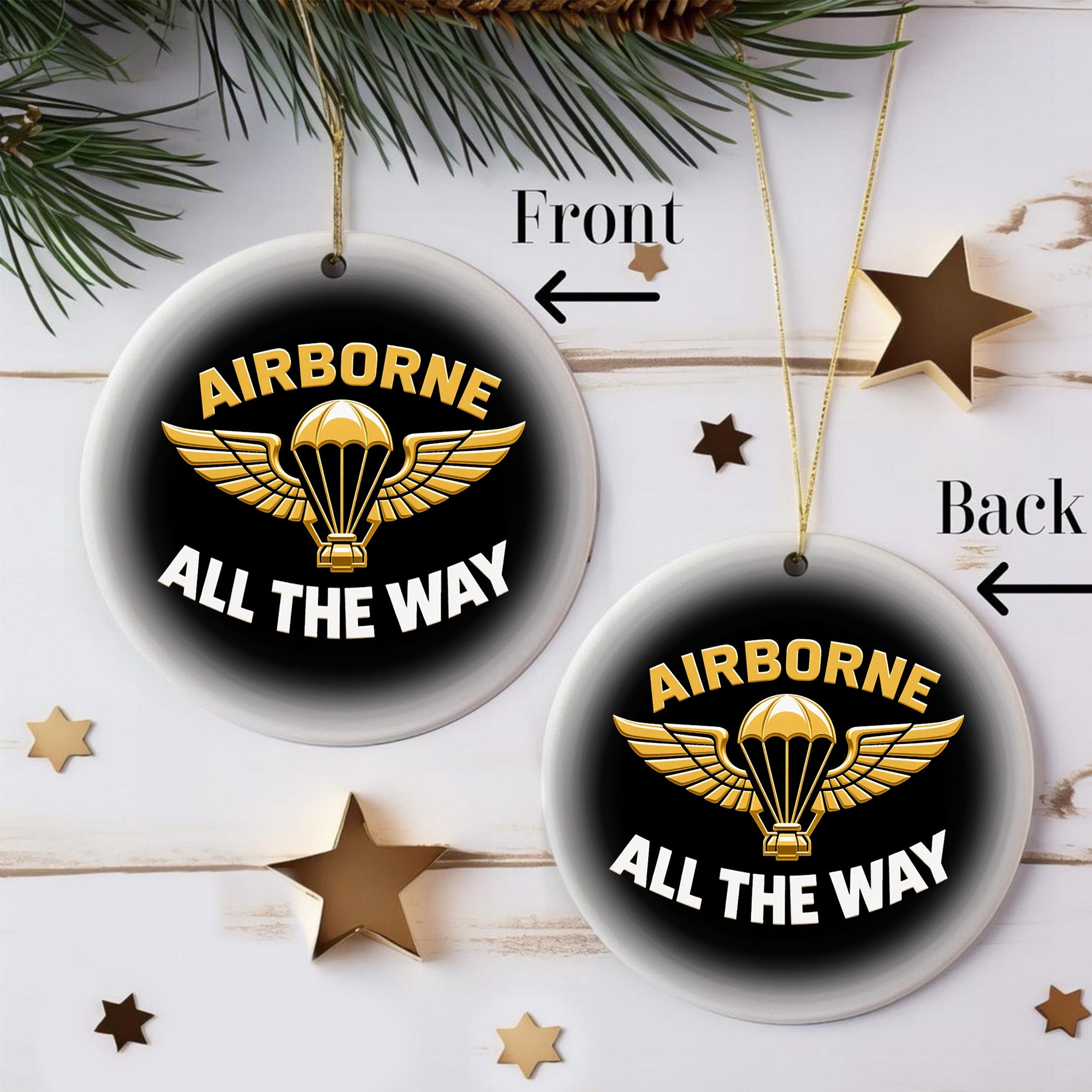 Airborne All the Way Proud Veteran Spirit of Courage Brotherhood and Unstoppable Drive Ornament