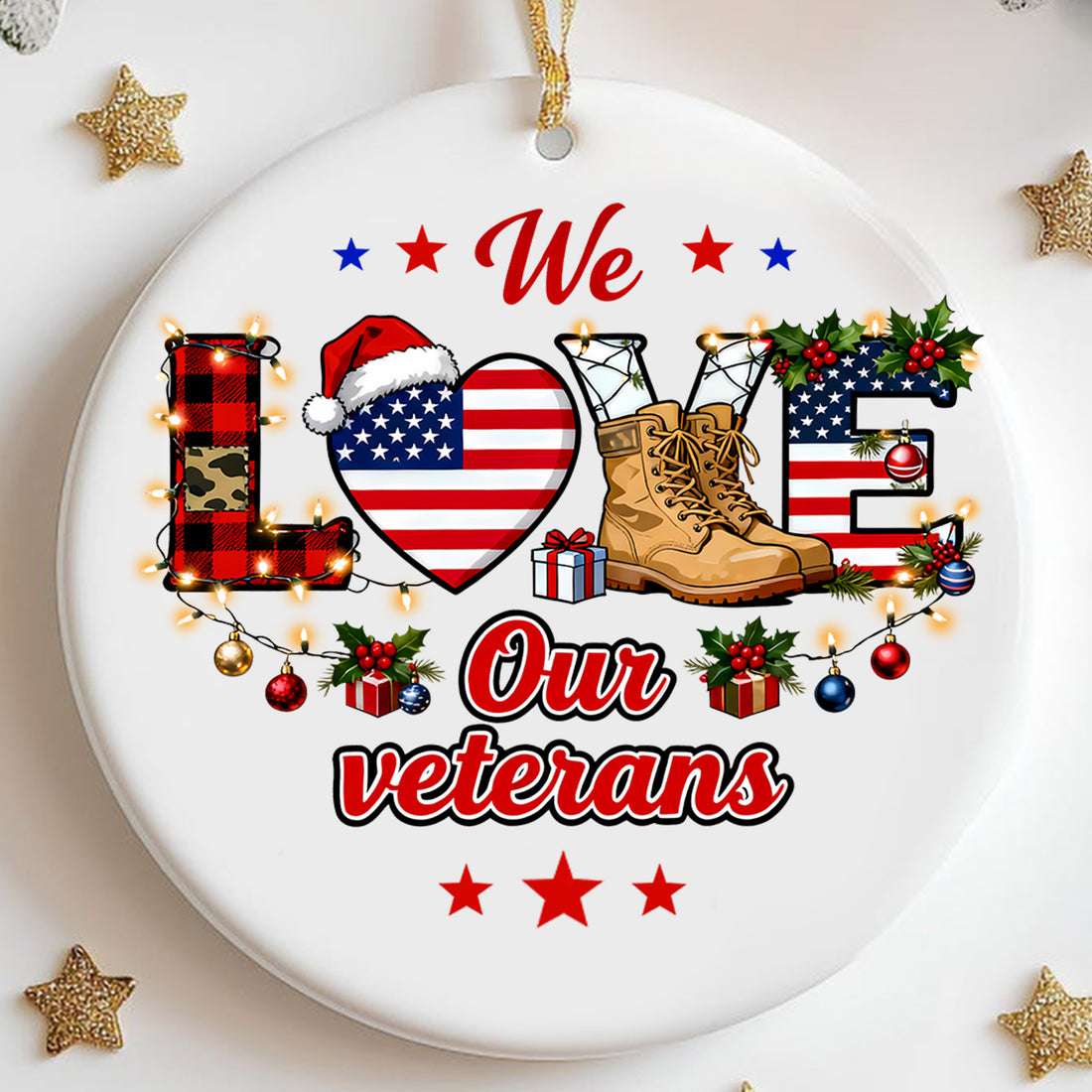 We Love Our Veterans Military Patriotic American Flag Honor Freedom Support Our Troops Ornament