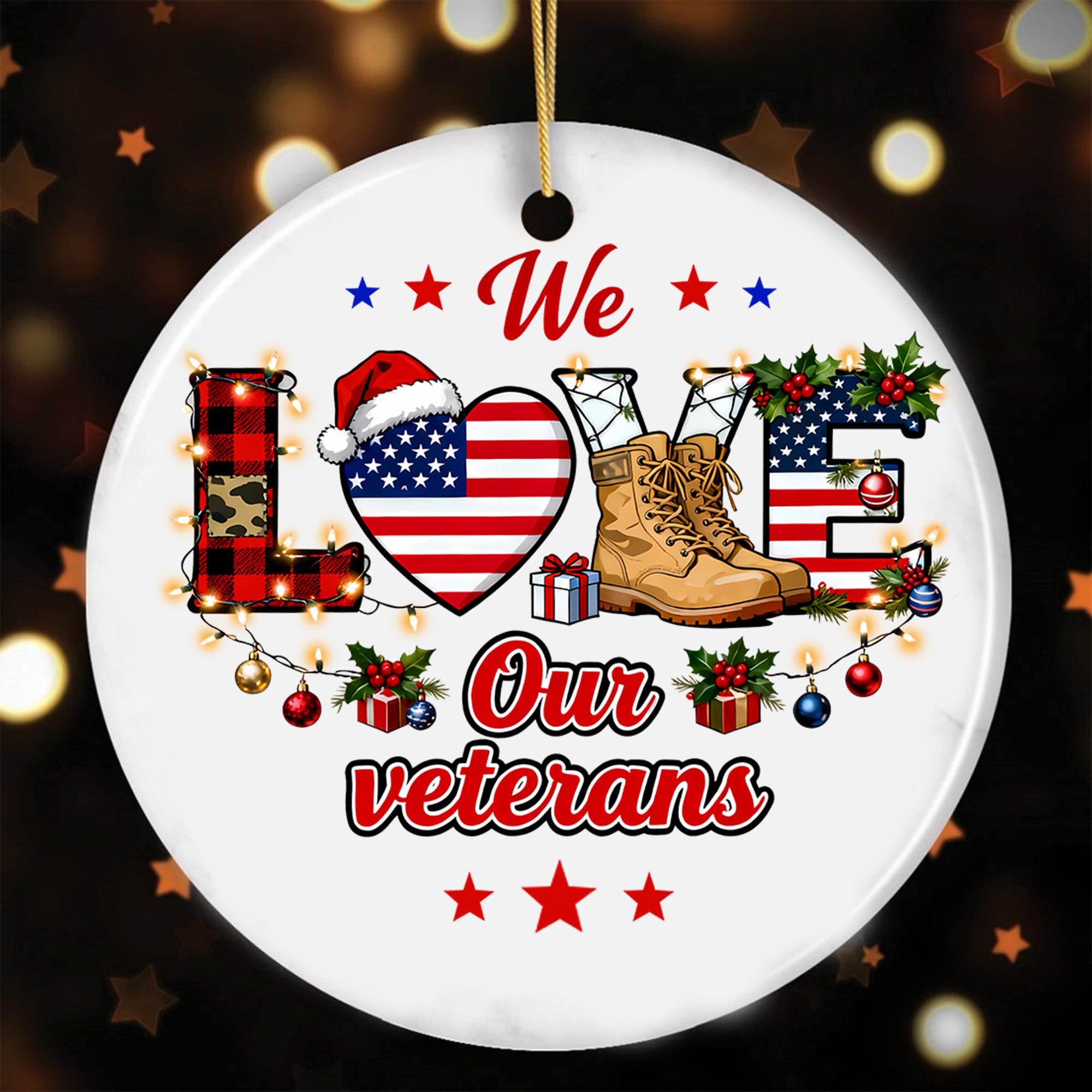 We Love Our Veterans Military Patriotic American Flag Honor Freedom Support Our Troops Ornament