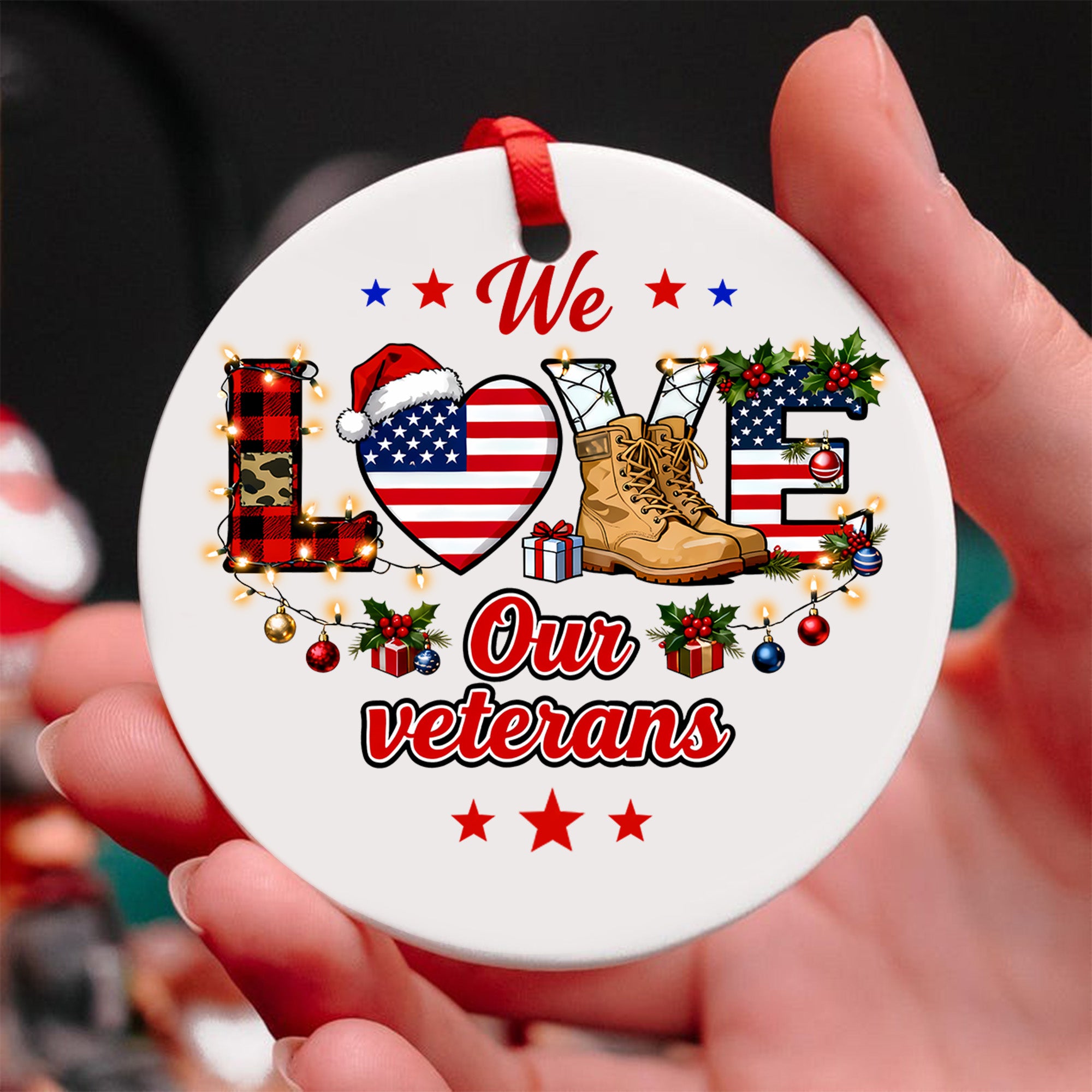 We Love Our Veterans Military Patriotic American Flag Honor Freedom Support Our Troops Ornament