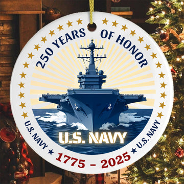 250 Years of Honor US Navy 1775–2025 Proud US Military Veteran Tradition Courage Legacy Ornament