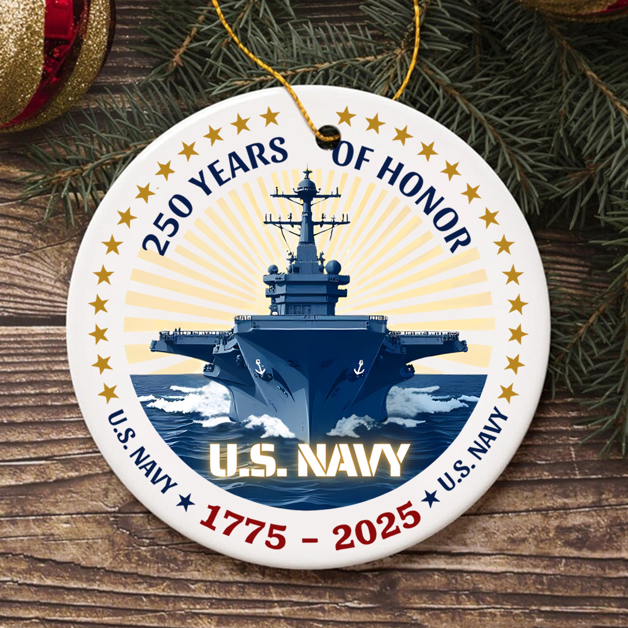 250 Years of Honor US Navy 1775–2025 Proud US Military Veteran Tradition Courage Legacy Ornament