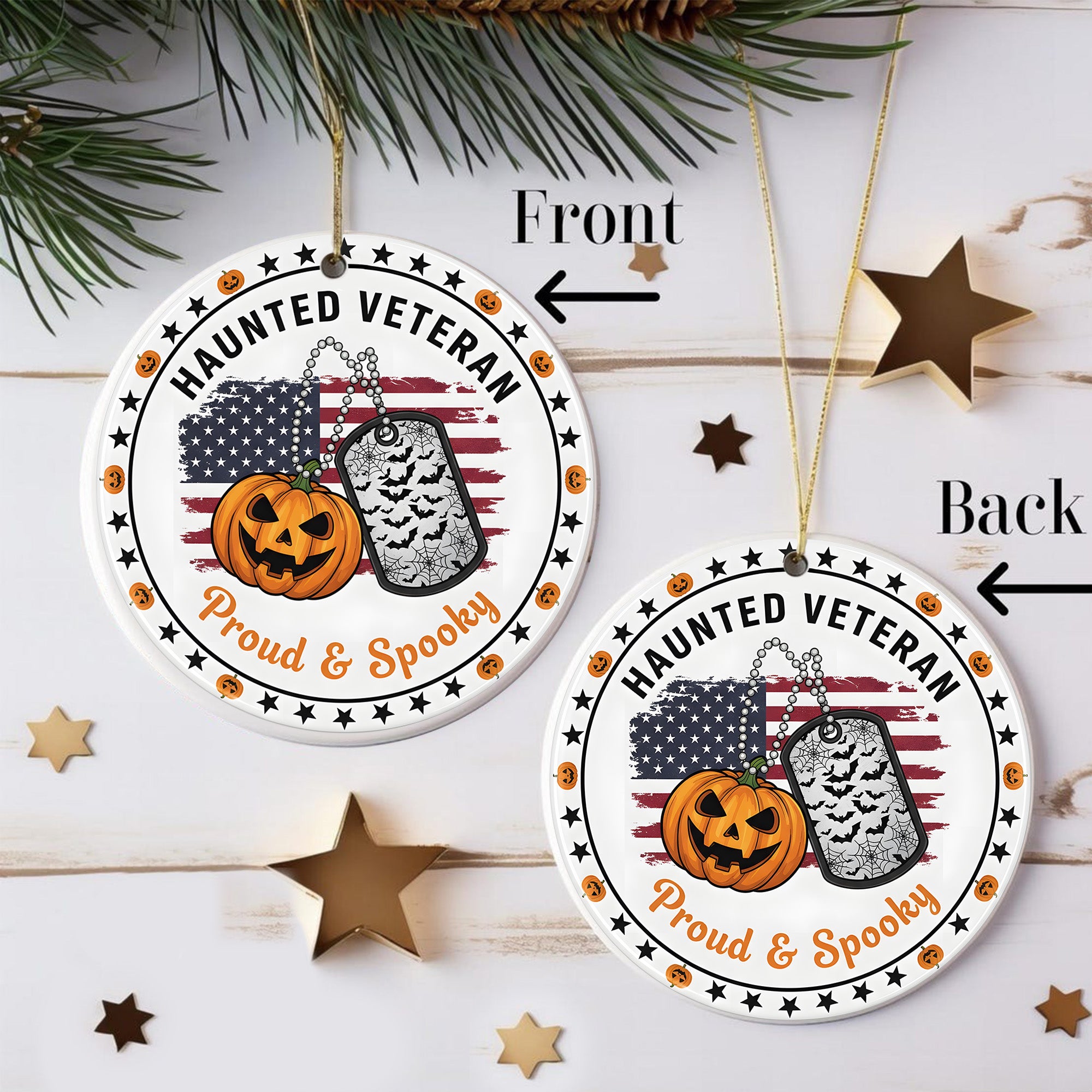 Haunted Veteran Proud and Spooky US Military Veteran Honor Courage Spirit Lives Forever Ornament