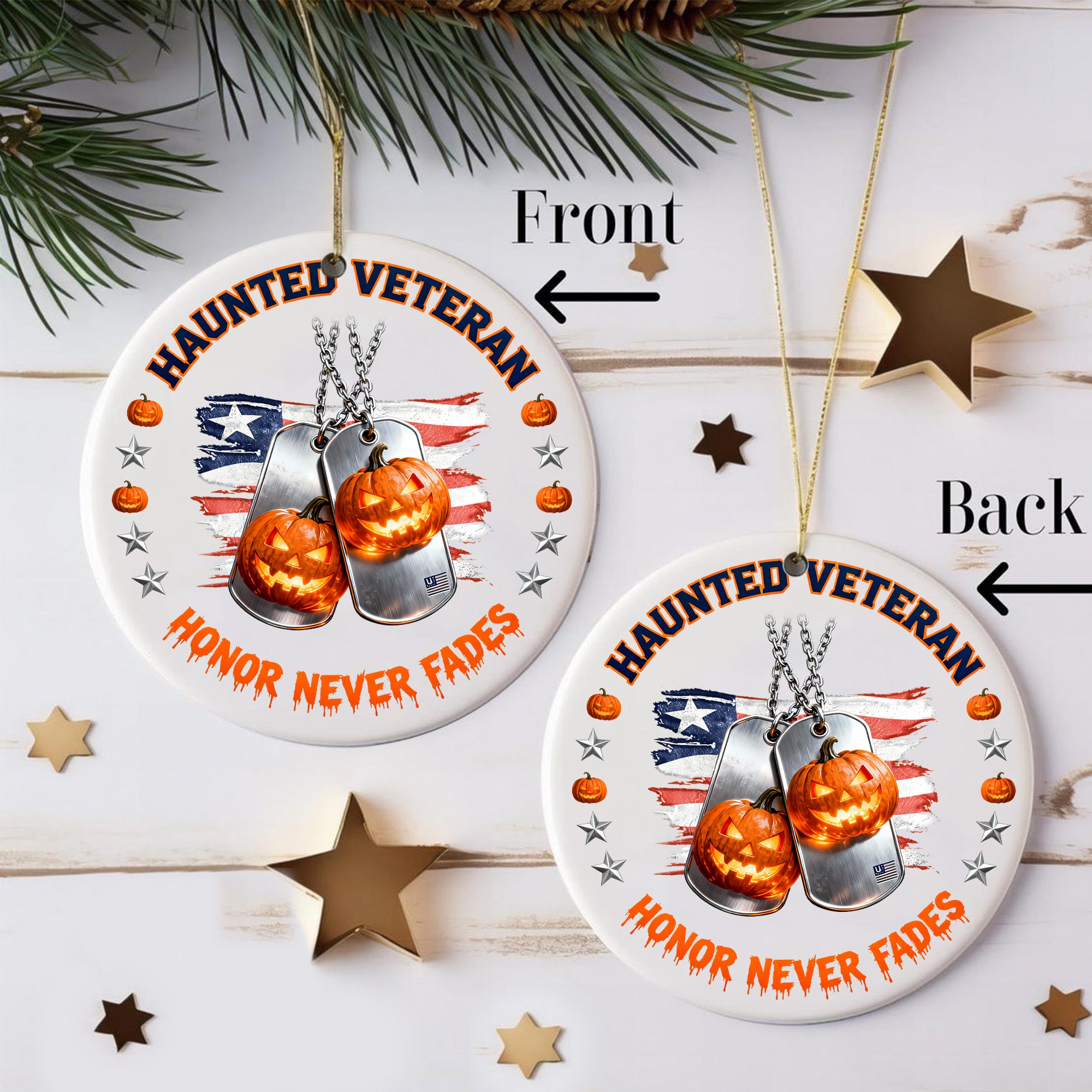 Haunted Veteran Honor Never Fades Proud US Military Veteran Courage Loyalty Never Forgotten Ornament
