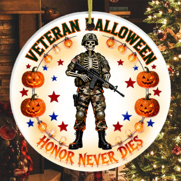Veteran Halloween Honor Never Dies Proud US Military Veteran Courage Spirit Lives Forever Ornament